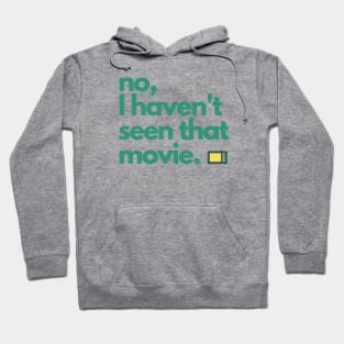 I haven't seen that movie Hoodie